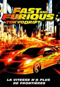 Fast and Furious : Tokyo Drift