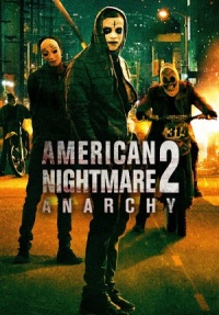 American Nightmare 2 : Anarchy