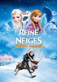 La reine des neiges : Édition karaoké